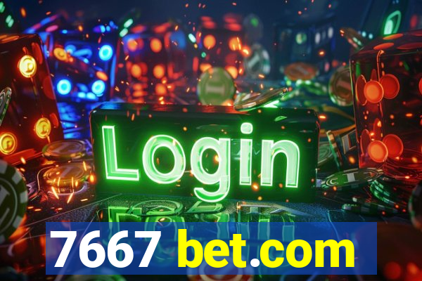 7667 bet.com